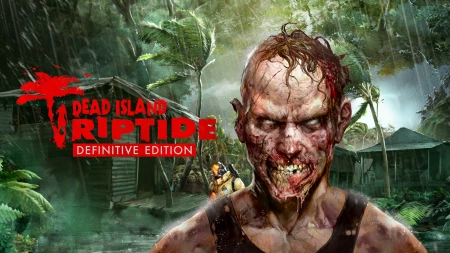 Dead Island: Riptide Definitive Edition